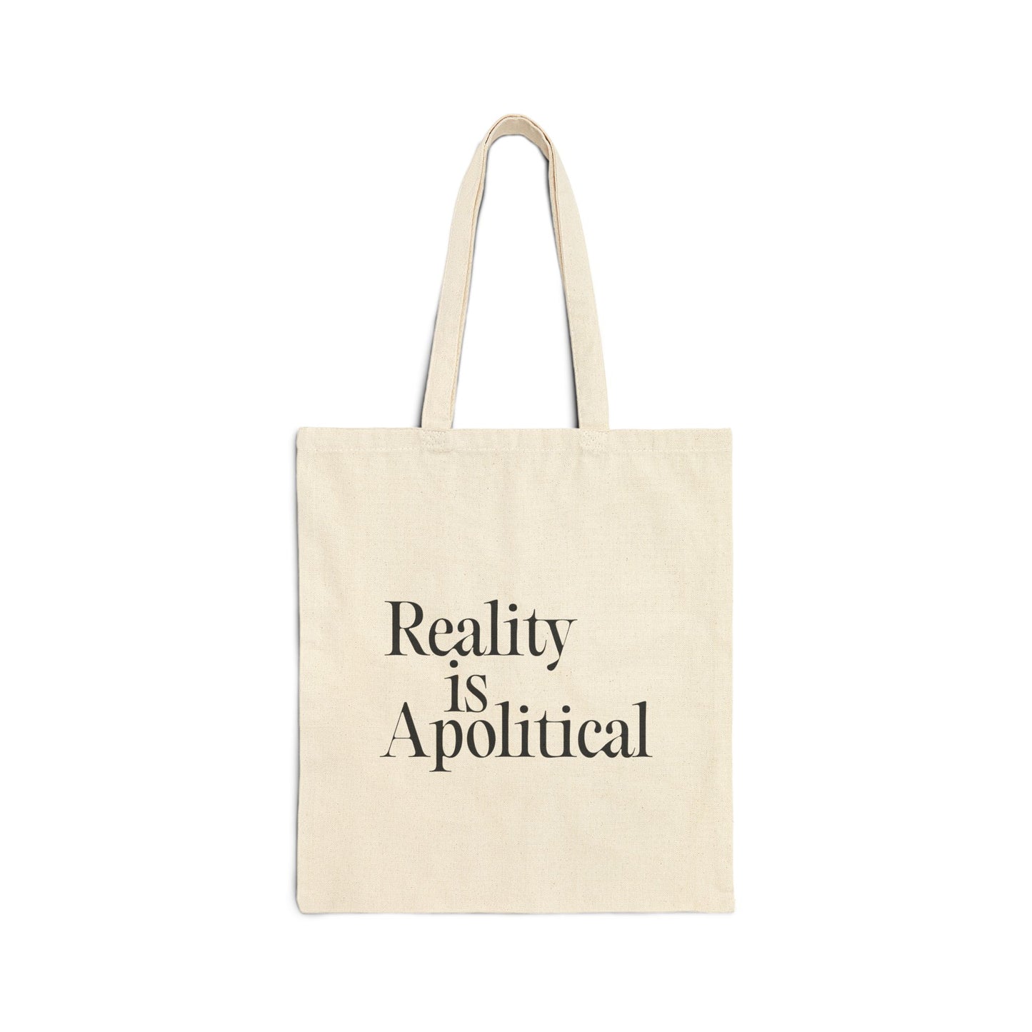 "Reality is Apolitical" Canvas Tote - Cream